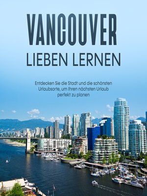 cover image of Vancouver lieben lernen